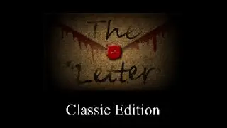THE LETTER - CLASSIC EDITION -100% Platinum Walkthrough - All Collectibles - All Trophies