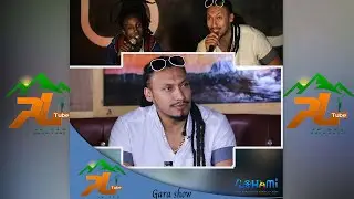 ጋራ ሾው ||GARA SHOW || አሪፍ አዝናኝ ሾው @GARA TUBEC(አቲስት ካሌብ አርያስላሴ)(ኮሜዲያን ሚሊዮን አበበ አና ሌሎችም)