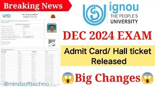 Breaking News 🔥 Ignou December 2024 Exam Hallticket & Admit Card Released 🔥Big Change 😱 ऐसे करें 📝