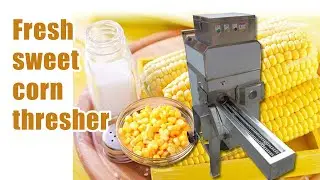 2022 Sweet Corn Thresher Machine | Fresh Corn Sheller Machine for Commerical and Home Use #sweetcorn