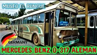Museo El Rungue | Bus Mercedes Benz O-317 Alemán | Año 1960