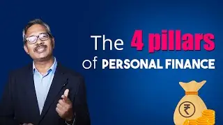 The 4 pillars of personal finance | How to manage personal finance | Financial rules to follow