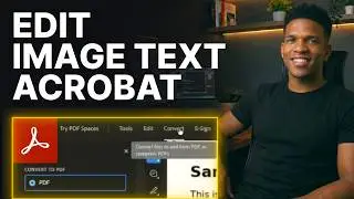 How to Convert Image Content Into Editable Text on Adobe Acrobat [2026] | Step-by-Step