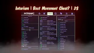 Interium Cheat Review | Best Movement Cheat?