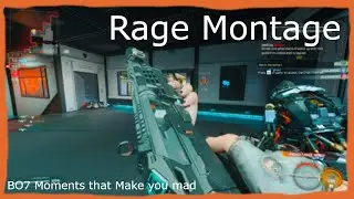 BO7 Rage Montage