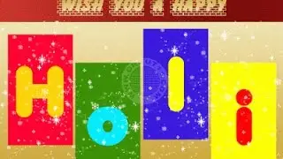 Happy Holi 2016 - Latest Holi wishes, Greetings, images, Whatsapp Video download