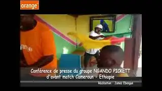 Conf&eacute;rence de presse du groupe Ngando Pickett d'avant match Cameroun Ethiopie...