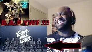 B.A.P - Young, Wild & Free M/V REACTION