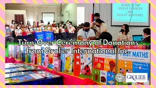 Turn-Over Ceremony of Donations from Grolier International Inc. | Rafael M. Lojo Memorial School