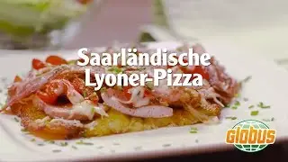 Kochen mit Globus - Saarl&auml;ndische Lyoner-Pizza