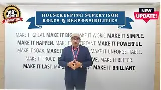 What is the job of a housekeeping supervisor? | Job Responsibilities of Housekeeping Supervisor
