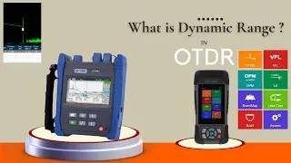 What is  Dynamic Range in OTDR ? How you measure Km in Optical Fiber cable  || D-TECH || Deviser ||