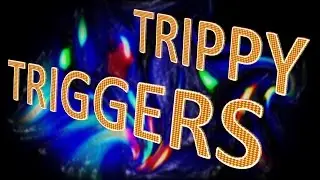 [ASMR Soundscape] Trippy Triggers
