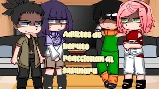 Adultos de boruto reaccionan al sasunaru // 1/1 // 🇪🇸 // Boruto  //  leer desc // 𝗠𝗲𝘆 𝘀𝗮𝗻 !