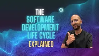 The Software Development Lifecycle (SDLC) Explained | 7 Phases Every Developer Must Know