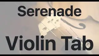 Learn Serenade on Violin - How to Play Tutorial