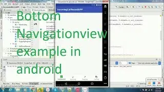 Bottom NavigationView example in android part 1