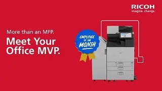 Meet Your Secure Office MVP | Ricoh IM C Series A3 Colour Multifunction Printers