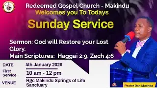 Sunday Service By Pastor Dan Mutinda: Sermon: God will restore your Lost Glory