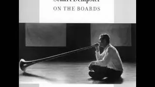 Stuart Dempster - On the Boards - 1 - DiDJeridervish