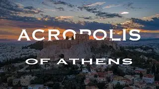 Acropolis of Athens | An Epic Cinematic Aerial Video