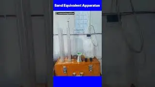 Sand Equivalent Test Apparatus ● #civilengineering #instruments #test #ahk