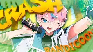 【CRASH BANDICOOT】come make fun of me【Otoharu Riyo | #IRIAMfs】