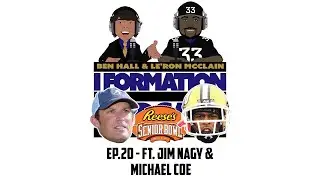 I Formation Podcast - Ep.20 Ft. Reese's Senior Bowl ED Jim Nagy and DFO Michael Coe