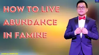 How To Live Abundance In Famine | Tithing | Joseph Rai | Nepali Sermon
