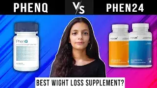 PhenQ Vs Phen24 &mdash; The Ultimate Battle Of Weight Loss Pills #phenq #phen24
