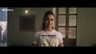 Shine in Style with Havells Glamtube ft. Nayanthara & Vignesh | Malayalam
