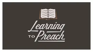 Learning to Preach Episode #1 | Top 5 Rookie Mistakes