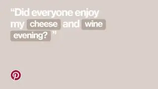 Pinterest UK's Cheese & Wine Evening Ad - Made In Chelsea