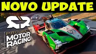 NOVA ATUALIZA&Ccedil;&Atilde;O NO PROJECT MOTOR RACING | MELHOROU?