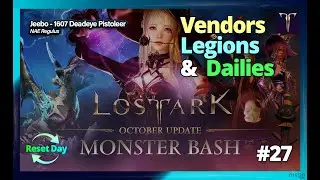 October 2023 Update | 🔃Reset Day #27 #LostArk