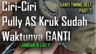 Tutorial Ganti Timing Belt, Fan Belt AC/Dinamo dan Pully AS Kruk Mobil Suzuki Baleno 97 #PART-2