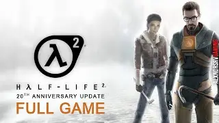 HALF-LIFE 2 Gameplay Walkthrough FULL GAME 4K 60FPS PC ULTRA No Commentary