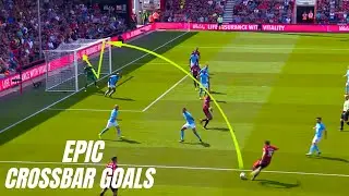 Epic Crossbar Goals Compilation