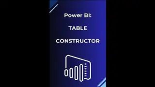 📊💡 Power BI: Table Constructor 🛠️🔄 A dynamic tool for crafting data #shorts