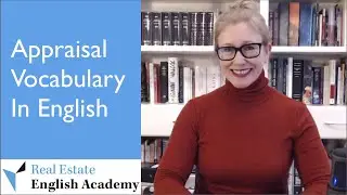 How Is Real Estate Appraised? 3 Common Valuation Methods | English Vocabulary For Real Estate