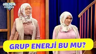 Grup Enerjisi Bu Mu?? - G&uuml;ld&uuml;r G&uuml;ld&uuml;r Show