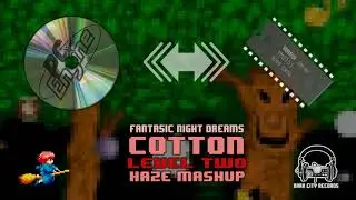 Cotton - Fantastic Night Dreams - LEVEL TWO - ( Arcade / PCE SUPER CD) [haze mashup]