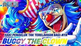 HAKI PENAKLUK BUGGY THE CLOWN 👑🔥
