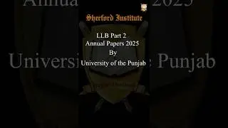 LLB Part 2 Annual Papers 2025 | Punjab University