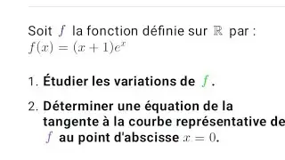 Étudier la variation d'une fonction avec exponentielle