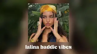 mamacita on fire 💃🏽 latina playlist to dance at 3am ~ latina baddie vibes
