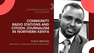 Community Radio Stations and Citizen-Journalism in Northern Kenya