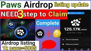 Paws Airdrop Listing Update | Paws Listing on Exchange | Paws Airdrop New Update Today | Paws price