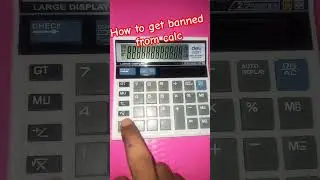How to get banned from calculator trick #banned #calculator #casiocalculator #trend #shorts #likes