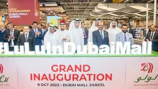Exclusive Inside Look: Lulu Hypermarket's Grand Opening in the iconic Dubai Mall!